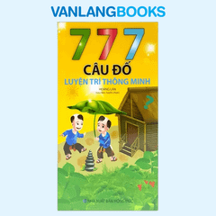 777 Câu Đố Luyện Trí Thông Minh