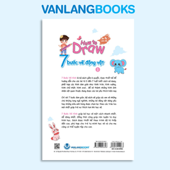 How To Draw - 7 Bước Vẽ Động Vật - Tập 1 - Vanlangbooks