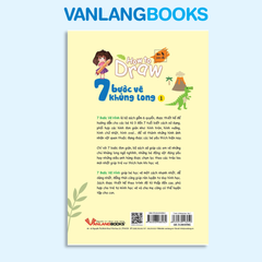 How To Draw - 7 Bước Vẽ Khủng Long - Tập 1 - Vanlangbooks