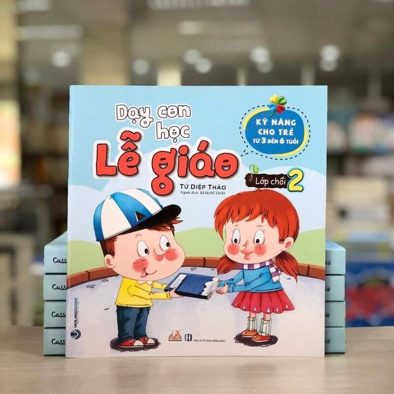 Dạy Con Học Lễ Giáo - Lớp Chồi 2 - Vanlangbooks