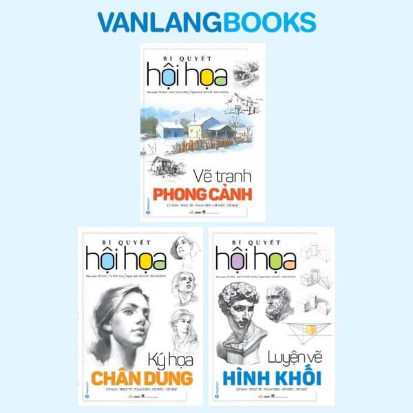 Sách Combo 3 Quyển Sách Bí Quyết Hội Hoạ - Hình Khối, Chân Dung, Phong Cảnh - Vanlangbooks