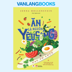 Ăn Là Nguồn Yêu Sống