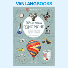 Bách Khoa Cho Trẻ Em -Bách Khoa Công Nghệ