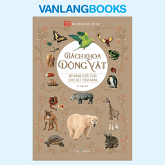 Bách Khoa Cho Trẻ Em - Bách Khoa Động Vật