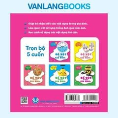 Bộ Bách Khoa Toàn Thư Cho Bé - Đồ Vật Trong Gia Đình (Bộ 5 Cuốn) - Vanlangbooks