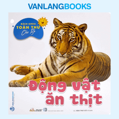 Bộ Bách Khoa Toàn Thư Cho Bé - Động Vật Nuôi (Bộ 5 Cuốn) - Vanglangbooks