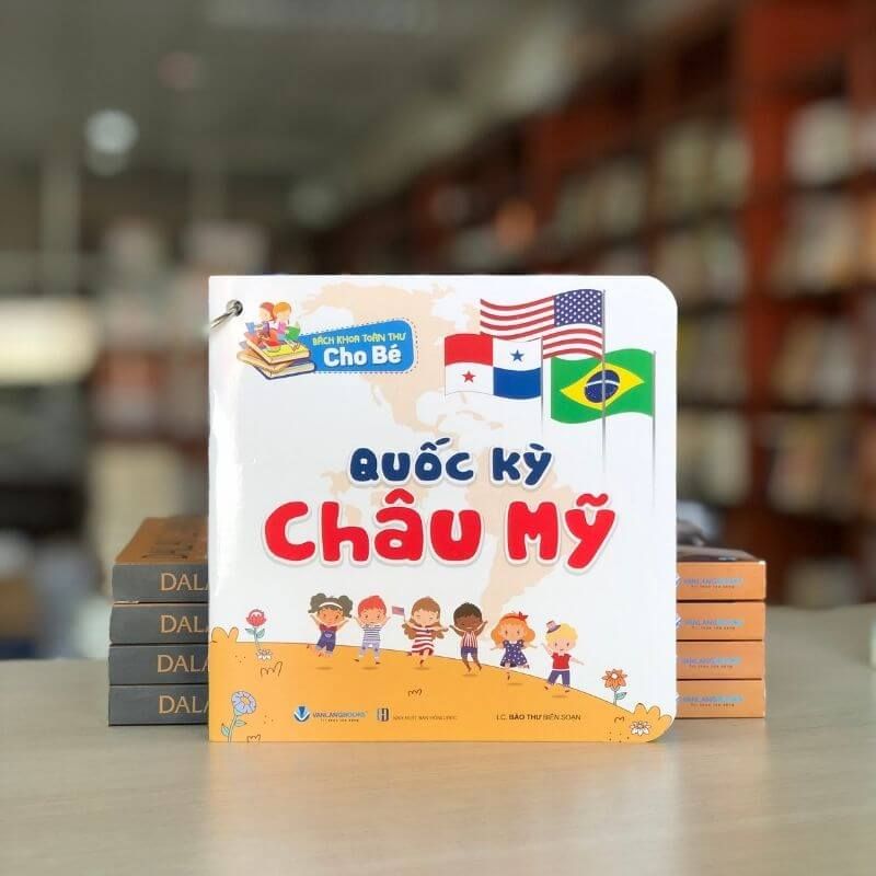 Bách Khoa Toàn Thư Cho Bé - Quốc Kỳ (Tái Bản 2026) - Vanlangbooks