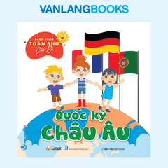 Bách Khoa Toàn Thư Cho Bé - Quốc Kỳ (Bộ 5 Cuốn) - Vanlangbooks
