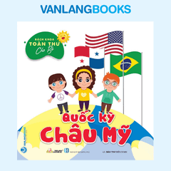 Bách Khoa Toàn Thư Cho Bé - Quốc Kỳ (Bộ 5 Cuốn) - Vanlangbooks