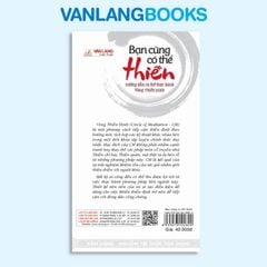 Bạn Cũng Có Thể Thiền - Vanlangbooks