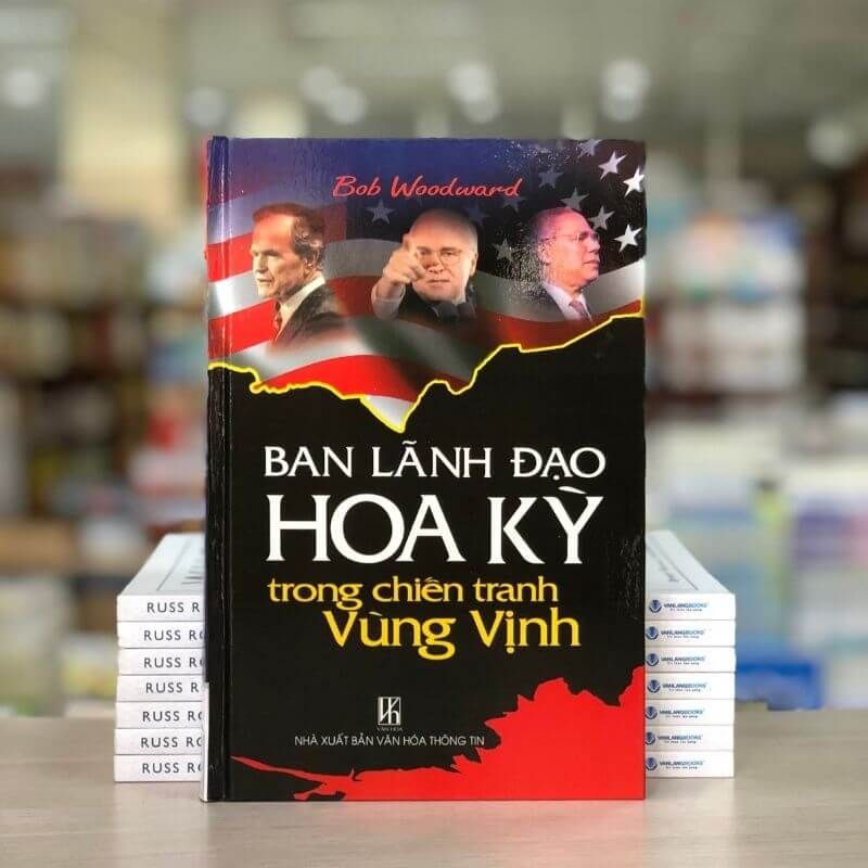 Ban Lãnh Đạo Hoa Kỳ Trong Chiến Tranh Vùng Vịnh - Vanlangbooks