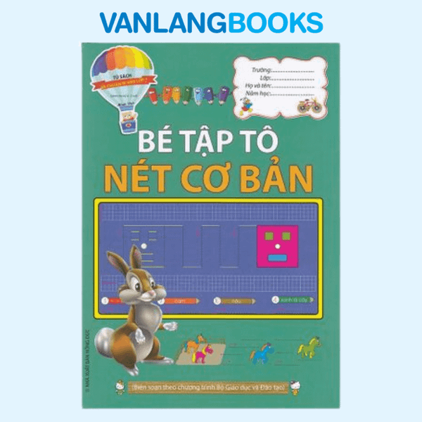 Bé Chuẩn Bị Vào Lớp 1 - Bé Tập Tô Nét Cơ Bản