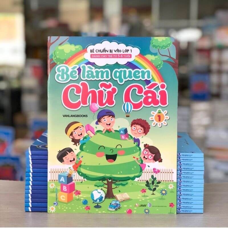 Bé Chuẩn Bị Vào Lớp 1 - Bé Làm Quen Chữ Cái - Tập 1 (Dành Cho Trẻ Từ 5 - 6 Tuổi) - Vanlangbooks