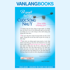 Bí Quyết Tạo Lập Cuộc Sống Như Ý - Vanlangbooks