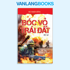 Bóc vỏ trái đất - Vanlangbooks