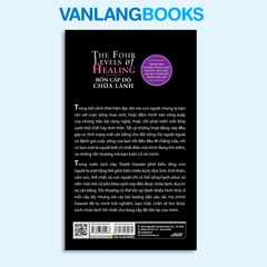 Bốn Cấp Độ Chữa Lành - Tủ Sách Tâm Linh Thế Kỷ - Vanlangbooks