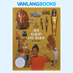 Các Nền Văn Minh Thế Giới - Ai Cập Cổ Đại