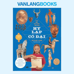 Các Nền Văn Minh Thế Giới - Hy Lạp Cổ Đại