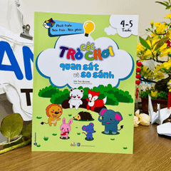 Các Trò Chơi Quan Sát Và So Sánh (4 -5 Tuổi) - Vanlangbooks