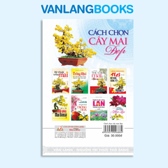 Cách Chọn Cây Mai Đẹp - Vanlangbooks