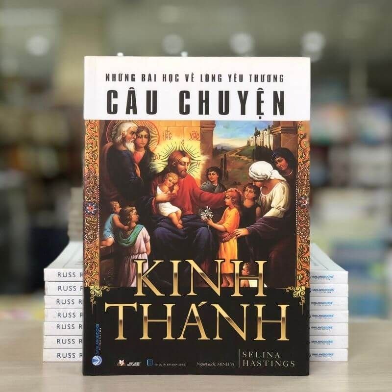 Câu Chuyện Kinh Thánh (Tái Bản 2022) - Vanlangbooks