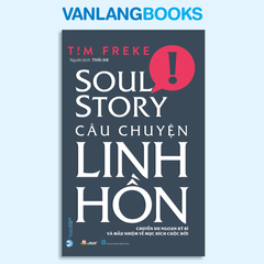 Câu Chuyện Linh Hồn - Vanlangbooks