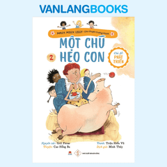 Câu Chuyện Trưởng Thành Tập 2 - Một Chú Heo Con