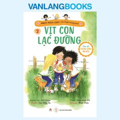 Câu Chuyện Trưởng Thành Tập 3 - Vịt Con Lạc Đường