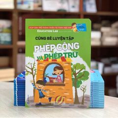 Cùng Bé Luyện Tập Phép Cộng Và Phép Trừ - Tư Duy Toán Học Hàn Quốc - Vanlangbooks