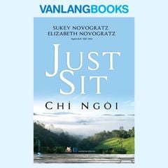 Chỉ Ngồi - Vanlangbooks