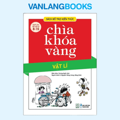 Chìa Khóa Vàng -Vật Lí (Tái Bản 2021)