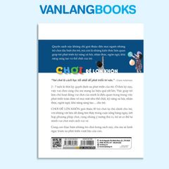 Chơi Để Lớn Khôn - Vanlangbooks