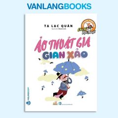 Chú Hổ Ma Thuật: Ảo Thuật Gia Gian Xảo - Vanlangbooks