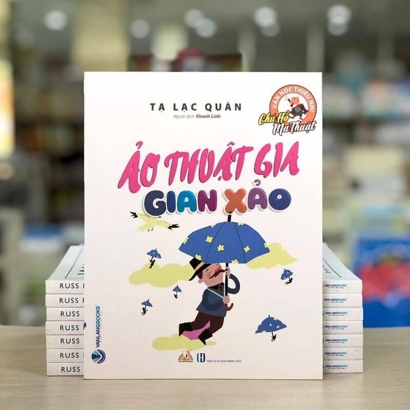 Chú Hổ Ma Thuật: Ảo Thuật Gia Gian Xảo - Vanlangbooks