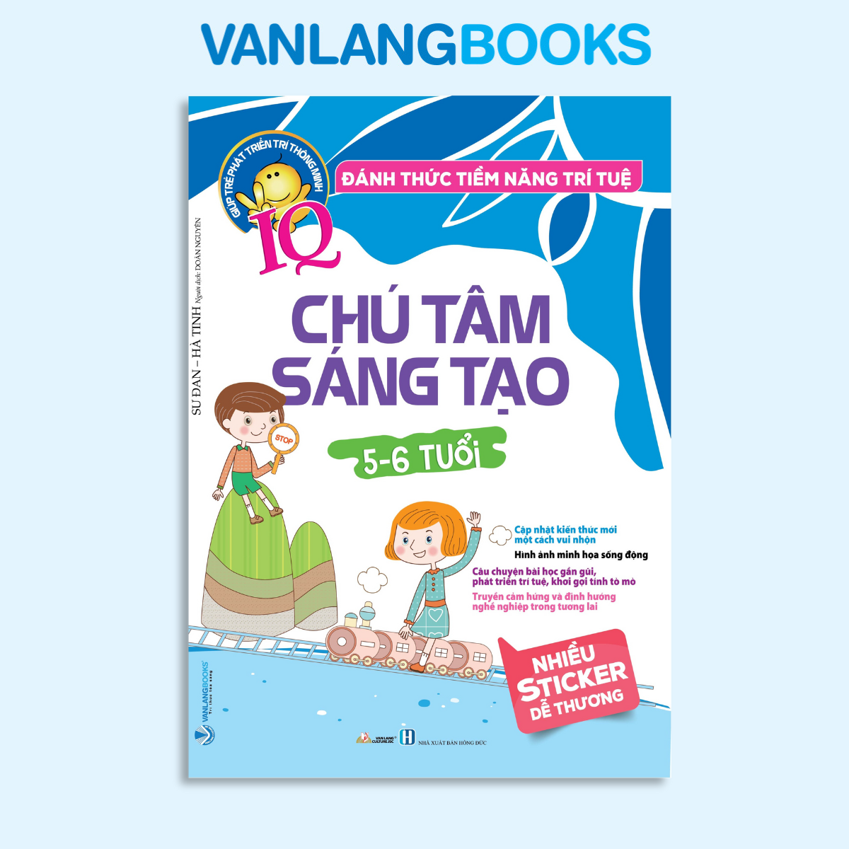 Đánh Thức Tiềm Năng Trí Tuệ - Chú Tâm Sáng Tạo (Tái Bản 2021) - Vanlangbooks