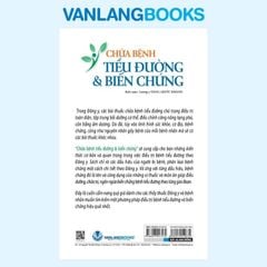 Chữa Bệnh Tiểu Đường & Biến Chứng (Tái bản 2021) - Vanlangbooks