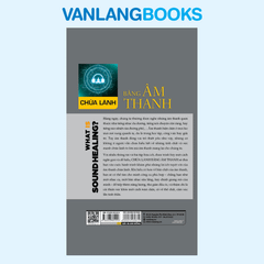 Chữa Lành Bằng Âm Thanh - Vanlangbooks