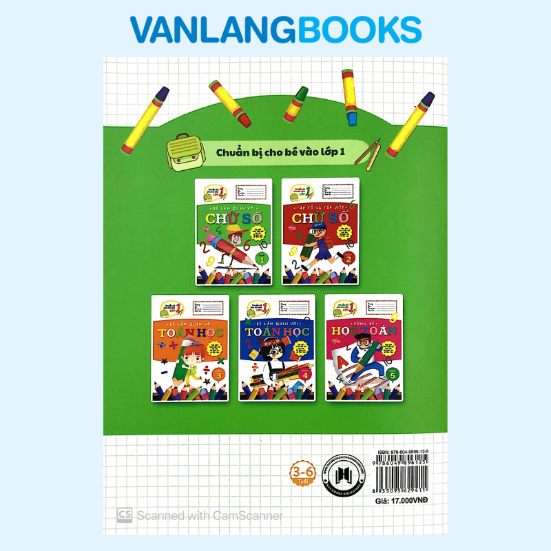 Chuẩn Bị Cho Bé Vào Lớp 1 - Bé Làm Quen Với Chữ Số Quyển 1