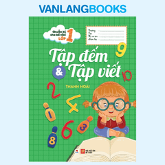 Chuẩn Bị Cho Bé Vào Lớp 1 - Tập Đếm & Tập Viết