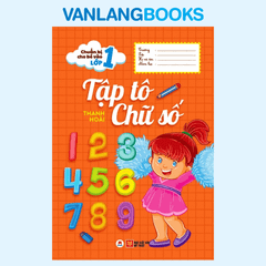 Chuẩn Bị Cho Bé Vào Lớp 1 - Tập Tô Chữ Số