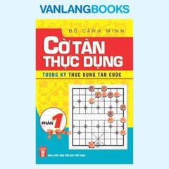 Cờ Tàn Thực Dụng Phần 1 - Vanlangbooks
