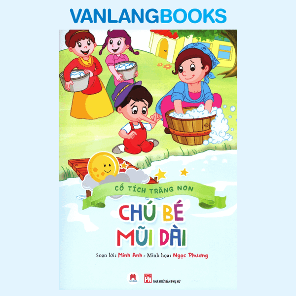 Cổ Tích Trăng Non - Chú Bé Mũi Dài