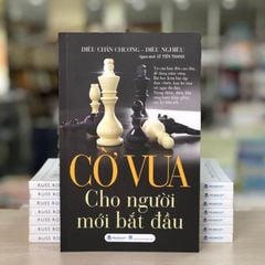 Cờ Vua Cho Người Mới Bắt Đầu - Vanlangbooks