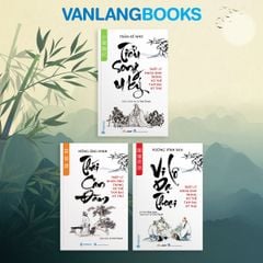 Bộ 3 Cuốn Triết Lý Nhân Sinh Trong Xử Thế Tam Đại Kỳ Thư - Vanlangbooks