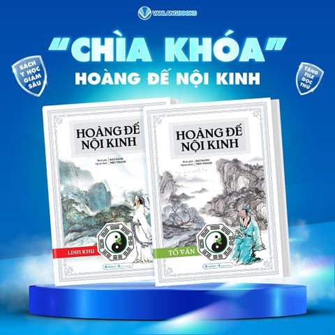 Combo Trọn Bộ 2 Cuốn Hoàng Đế Nội Kinh: Linh Khu, Tố Vấn (Bìa Cứng) - Tái bản 2025 - Vanlangbooks