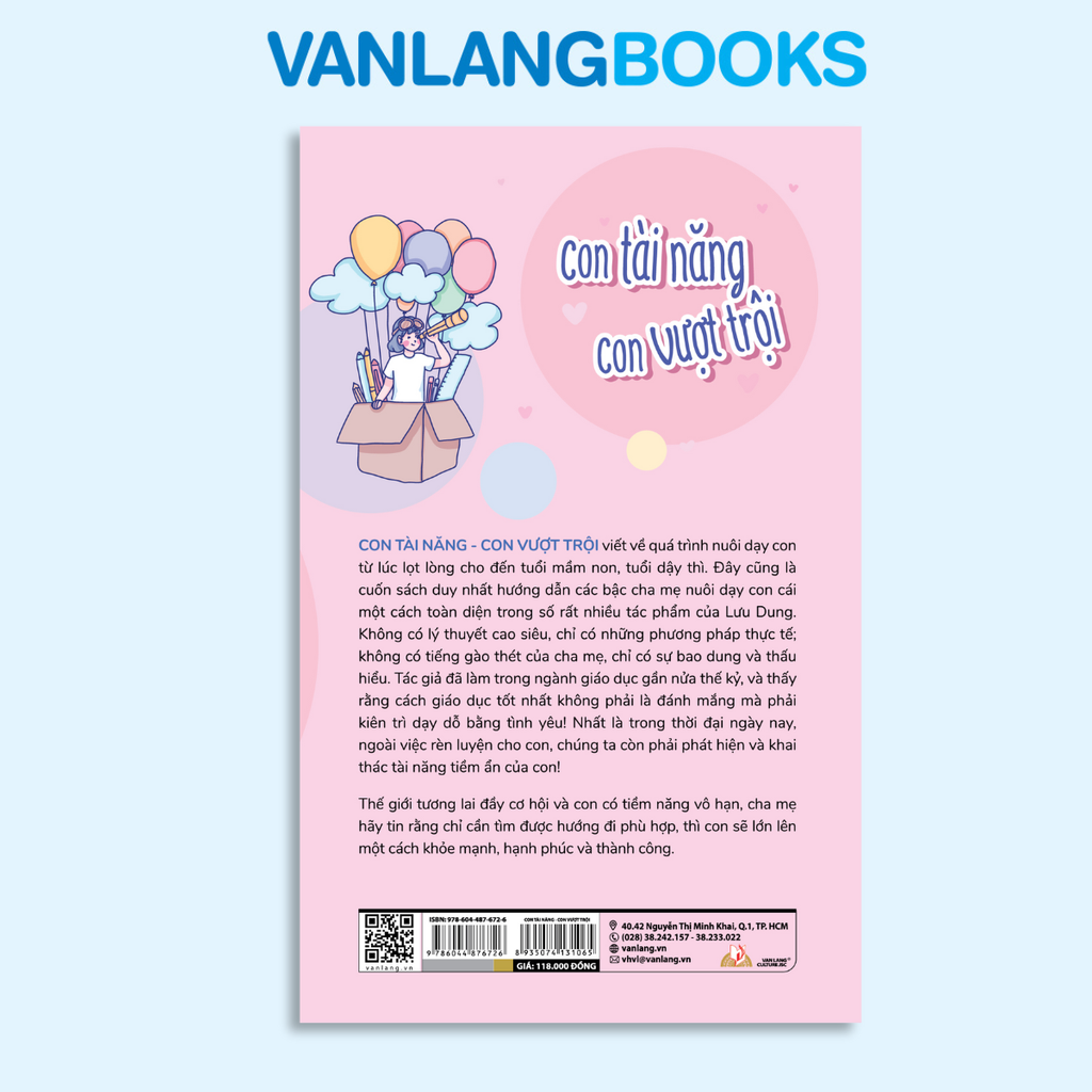 40 Bài Học Nuôi Dạy Con Thành Công - Con Tài Năng Con Vượt Trội - Vanlangbooks