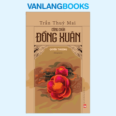 Sách Công Chúa Đồng Xuân - Quyển Thượng