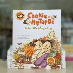 Cookie Và Mẹ Tạp Dề - Giành Mẹ Bằng Răng - Vanlangbooks