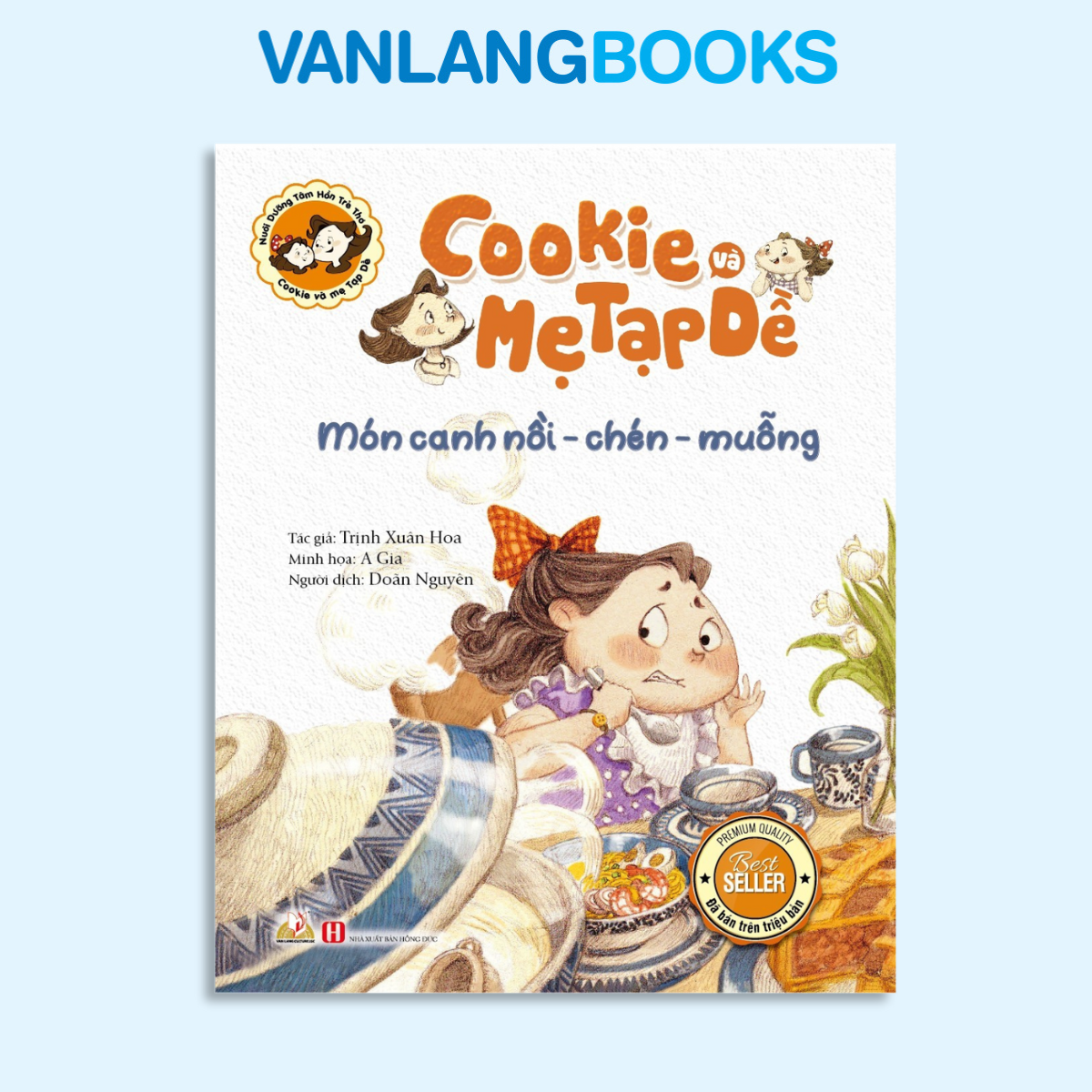 Cookie và mẹ Tạp Dề - Món canh nồi - chén - muỗng - Vanlangbooks