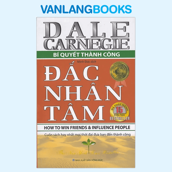 Đắc Nhân Tâm – Bí Quyết Thành Công